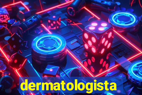 dermatologista quanto ganha